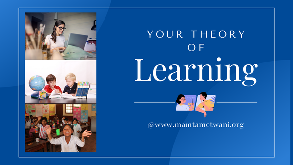 Your Theory of Learning